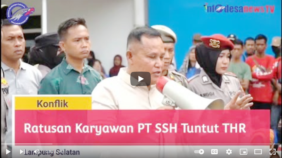 Detik – Detik Bupati lampung Selesaikan konflik Ratusan karyawan PT. SSH tuntut&nbsp;THR
